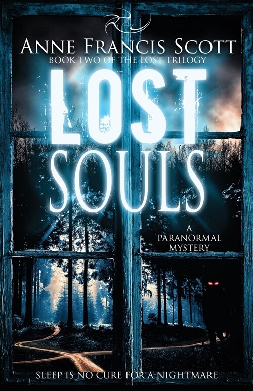 Lost Souls (Book Two of the Lost Trilogy): A Paranormal Mystery (Paperback)