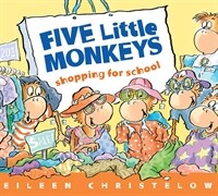 Five Little Monkeys Shopping for School (Board Books)