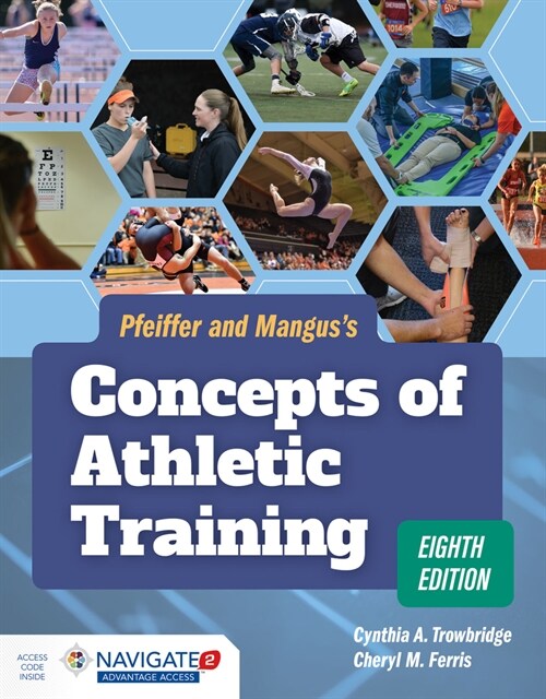 Pfeiffer and Manguss Concepts of Athletic Training (Paperback, 8)