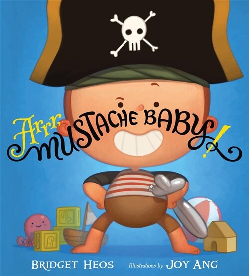 Arrr, Mustache Baby! (Hardcover)