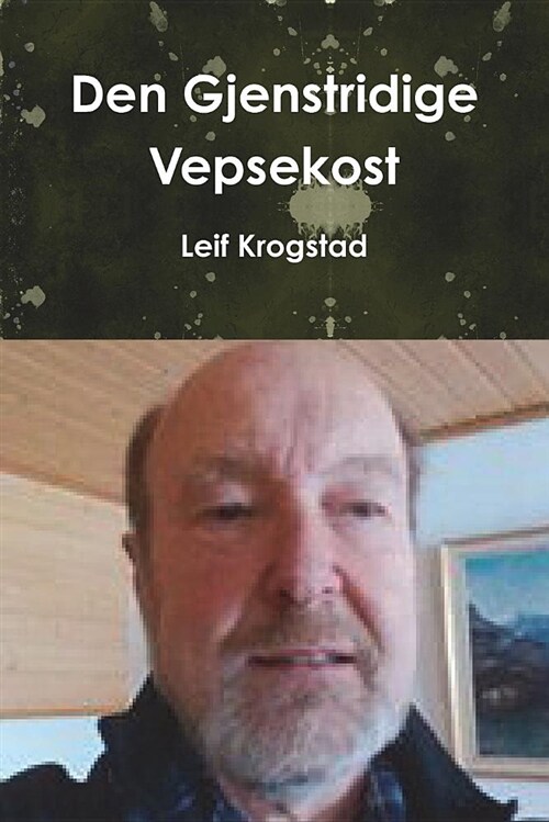 Den Gjenstridige Vepsekost (Paperback)