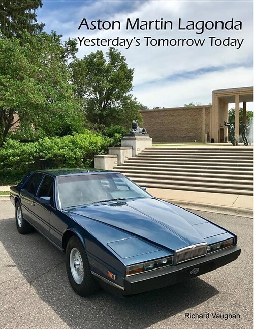 Aston Martin Lagonda Yesterdays Tomorrow Today (Paperback)