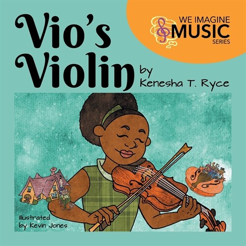 Vios Violin: We Imagine Music Series (Paperback)