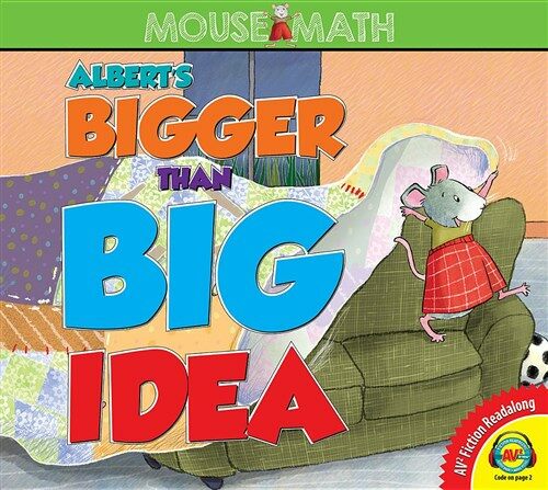 Alberts Bigger Than Big Idea (Library Binding)