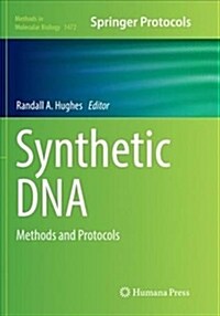 Synthetic DNA: Methods and Protocols (Paperback)