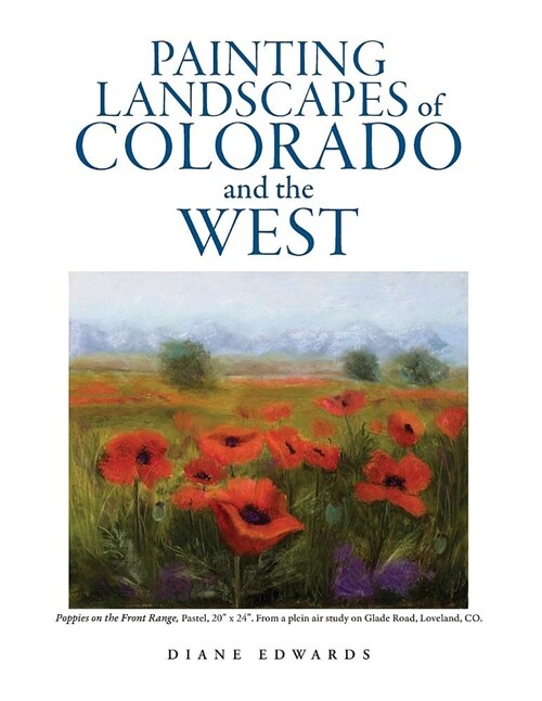 Painting Landscapes of Colorado and the West (Paperback)