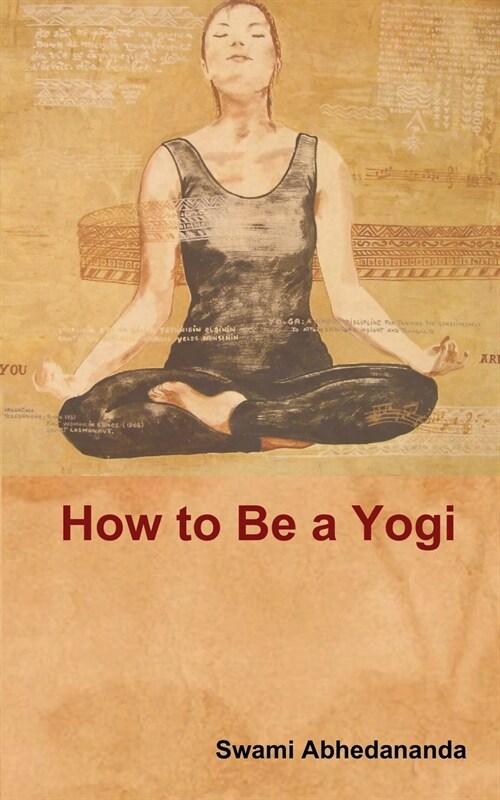 How to Be a Yogi (Paperback)