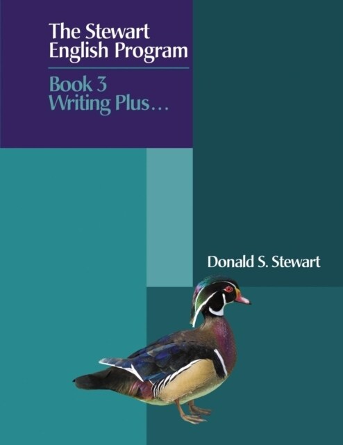 The Stewart English Program: Book 3 Writing Plus . . . (Paperback)