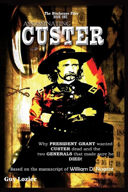 Assassinating Custer (Paperback)