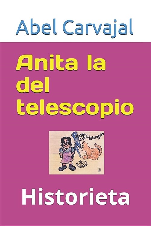 Anita La del Telescopio: Historieta (Paperback)