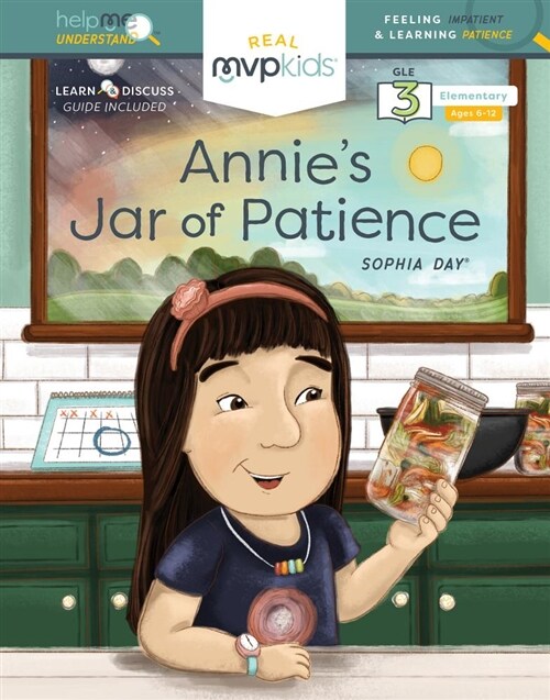 Annies Jar of Patience: Feeling Impatient & Learning Patience (Hardcover)