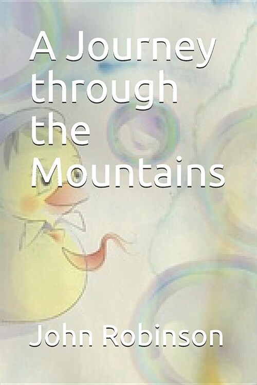 A Journey Through the Mountains (Paperback)