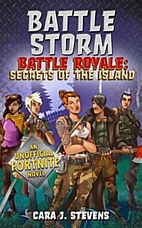 Battle Storm: An Unofficial Fortnite Novel (Paperback)