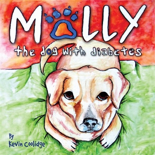 Molly, the Dog with Diabetes (Paperback)