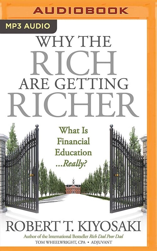 Why the Rich Are Getting Richer (MP3 CD)