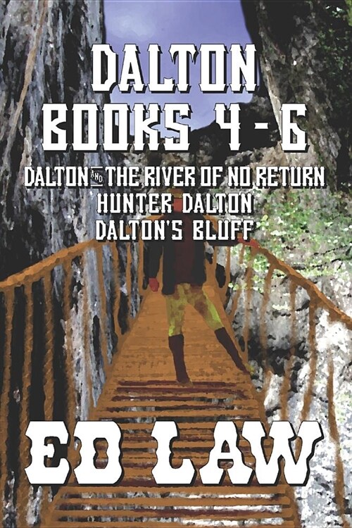 Dalton Series: Books 4-6 (Paperback)