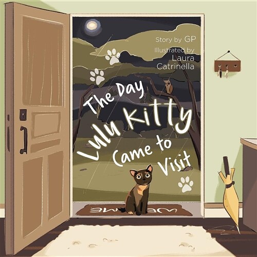 The Day Lulu Kitty Came to Visit (Paperback)