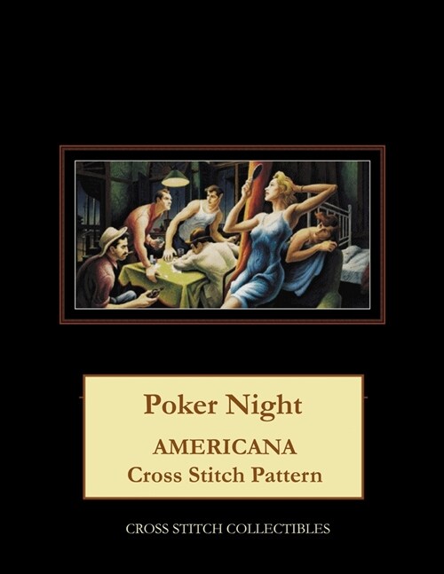 Poker Night: Americana Cross Stitch Pattern (Paperback)