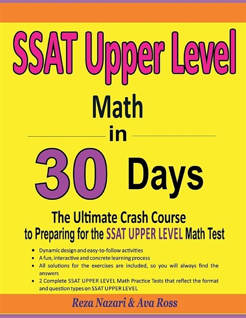 SSAT Upper Level Math in 30 Days: The Ultimate Crash Course to Preparing for the SSAT Upper Level Math Test (Paperback)