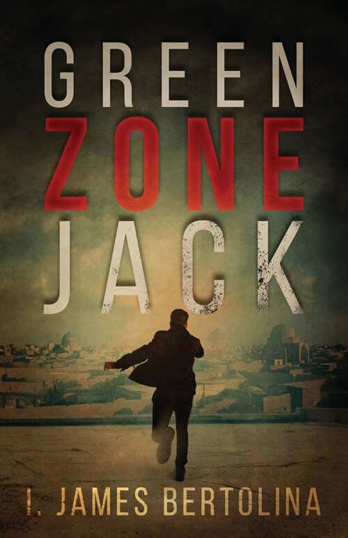 Green Zone Jack (Paperback)