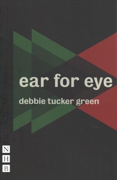 ear for eye (NHB Modern Plays) (Paperback)