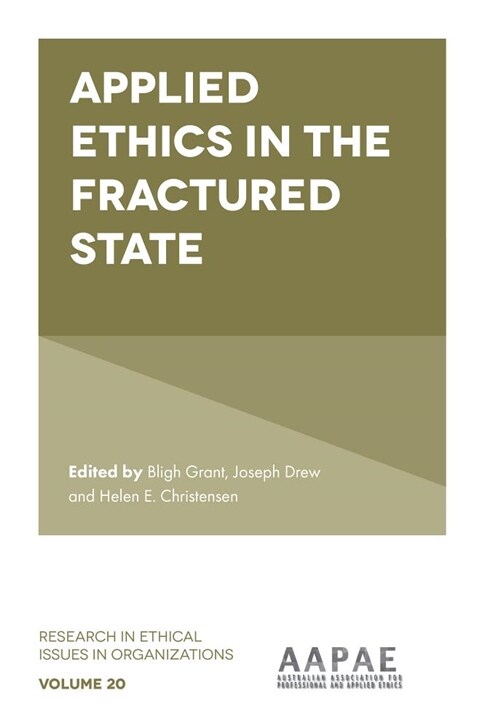 Applied Ethics in the Fractured State (Hardcover)