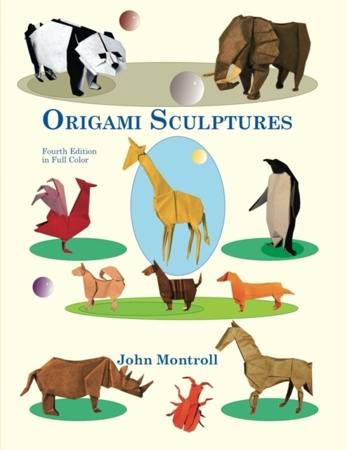 Origami Sculptures (Paperback, Fourth in Full)