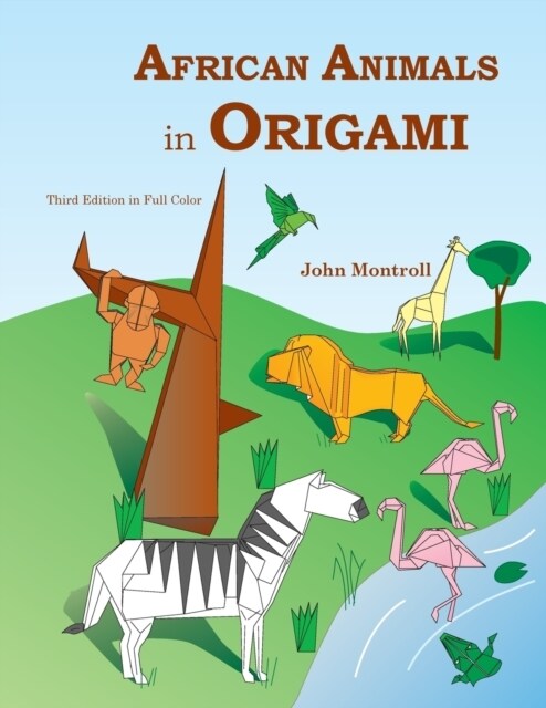 African Animals in Origami (Paperback, Third in Full C)