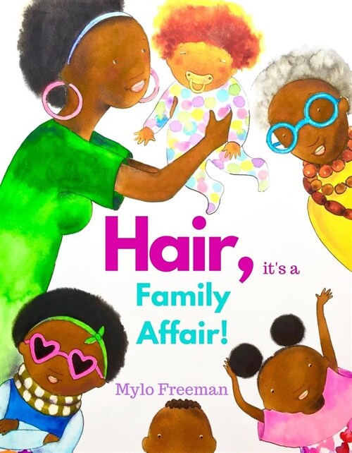 Hair, Its a Family Affair (Hardcover)