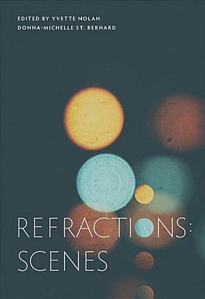 Refractions: Scenes (Paperback)