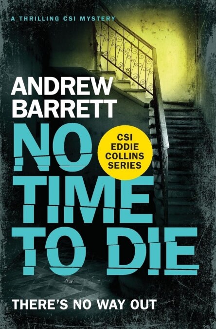 No Time to Die (Paperback)