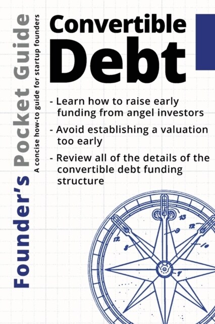 Founders Pocket Guide: Convertible Debt (Paperback)
