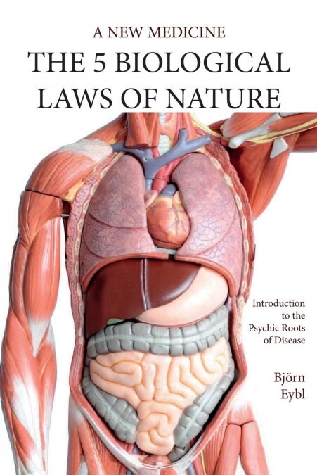 Five Biological Laws of Nature: A New Medicine (Color Edition) English (Paperback, English Transla)