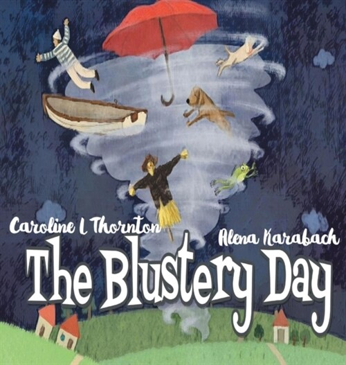 The Blustery Day (Hardcover)