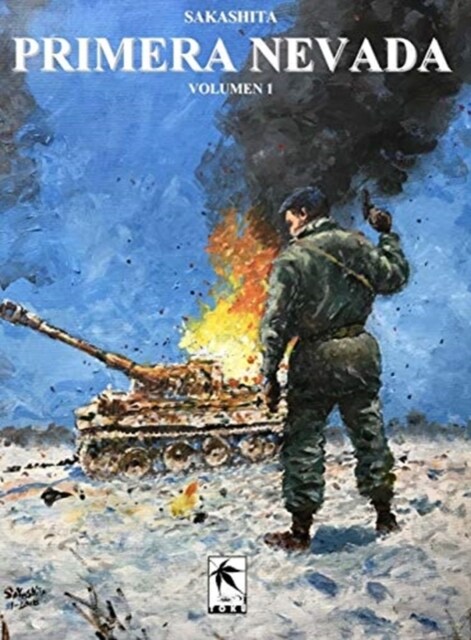 Primera Nevada, Volumen 1: Guerra (Hardcover)