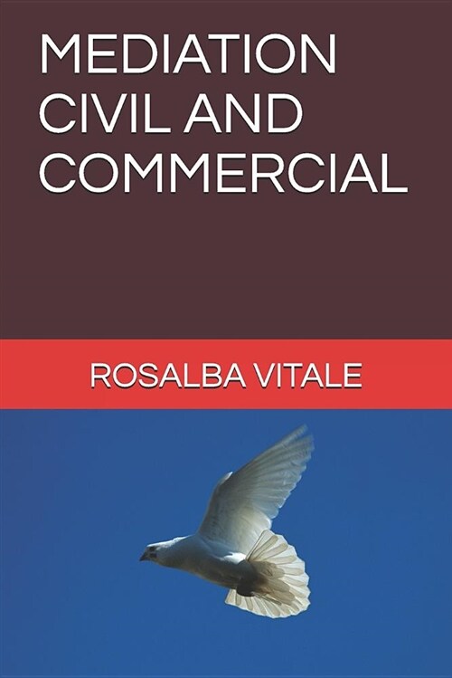 Mediation Civil and Commercial (Paperback)