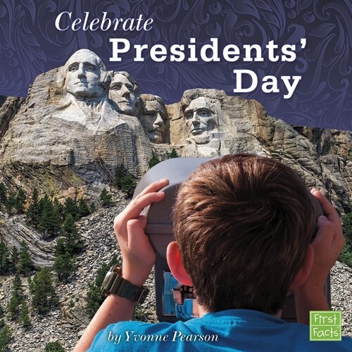 Celebrate Presidents Day (Paperback)