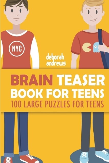 Brain Teaser Book for Teens: Sign in Puzzles - 100 Large Puzzles for Teens (Paperback)