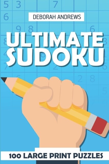 Ultimate Sudoku: 100 Large Print Puzzles (Paperback)