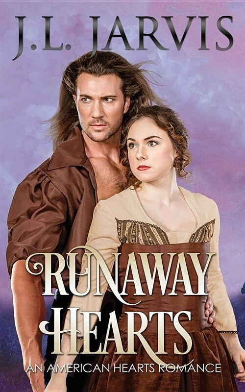 Runaway Hearts: An American Hearts Romance (Paperback)