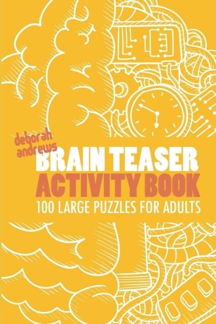 Brain Teaser Activity Book: Stostone Puzzles - 100 Large Puzzles for Adults (Paperback)