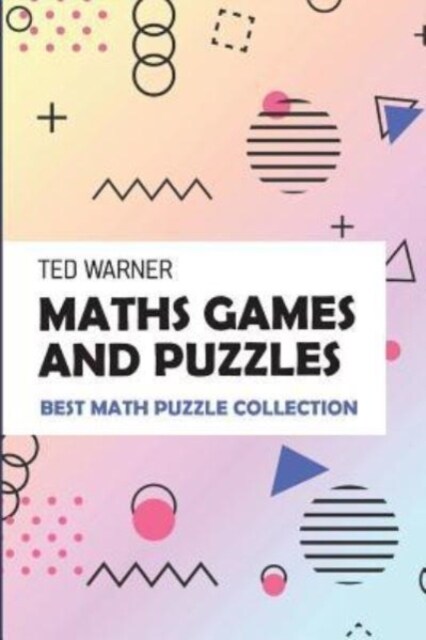 Maths Games and Puzzles: Number Ball Puzzles - Best Math Puzzle Collection (Paperback)