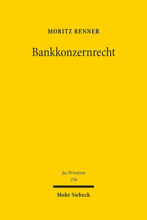 Bankkonzernrecht (Hardcover)