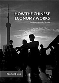 How the Chinese Economy Works (Paperback)