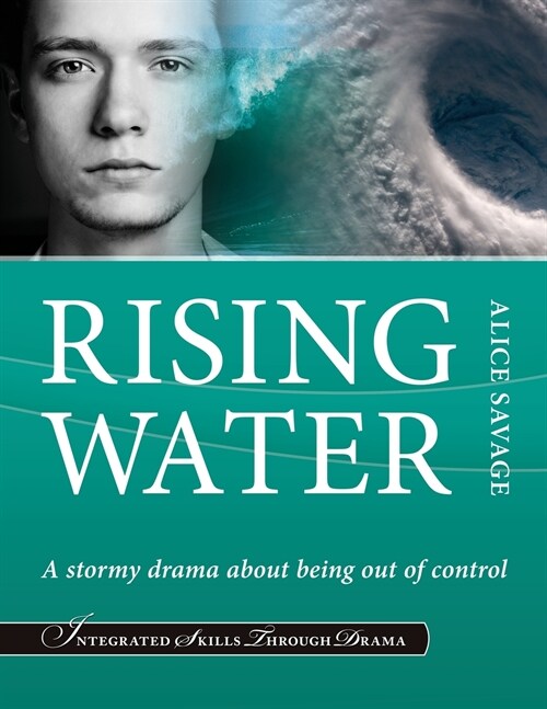 Rising Water: A Stormy Drama about Being Out-Of-Control (Paperback)