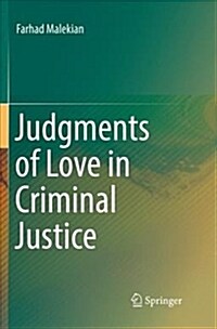 Judgments of Love in Criminal Justice (Paperback)