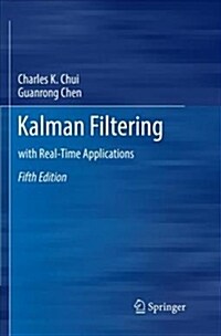 Kalman Filtering: With Real-Time Applications (Paperback)