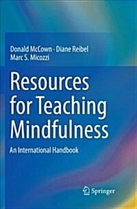 Resources for Teaching Mindfulness: An International Handbook (Paperback)