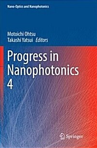 Progress in Nanophotonics 4 (Paperback)