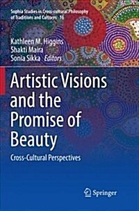 Artistic Visions and the Promise of Beauty: Cross-Cultural Perspectives (Paperback)